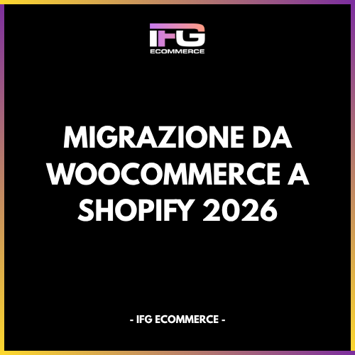 Migrazione da WooCommerce a Shopify con mapping dati e redirect