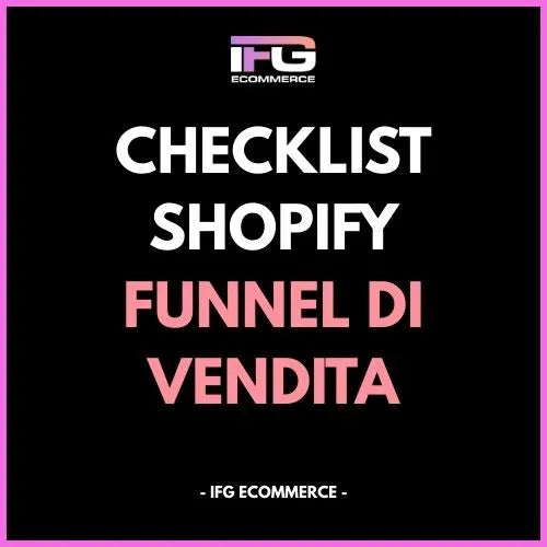 Checklist Funnel di Vendita Shopify – Upsell, Cross-sell e Bundle