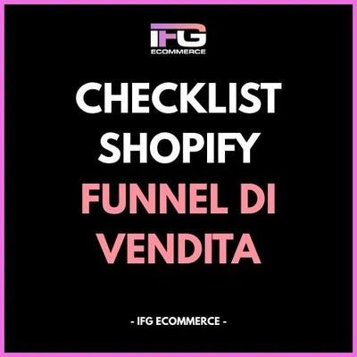 Checklist Funnel di Vendita Shopify – Upsell, Cross-sell e Bundle