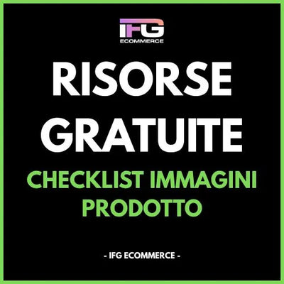 Checklist Immagini Prodotto shopify
