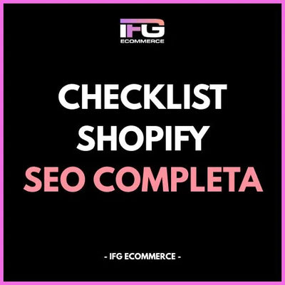 Checklist SEO Completa per Shopify – Ottimizzazione On-page e Off-page
