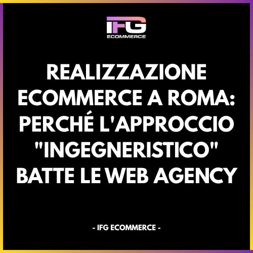 Schema tecnico dell'architettura IFG eCommerce focalizzata sull'ottimizzazione dei Core Web Vitals e del codice Liquid per massimizzare le conversioni a Roma.