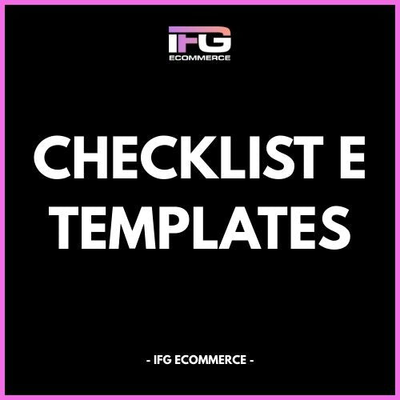 Checklist e Template - IFG eCommerce