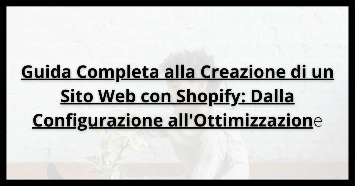 Creazione-di-un-Sito-Web-con-Shopify-IFG-eCommerce-web-design